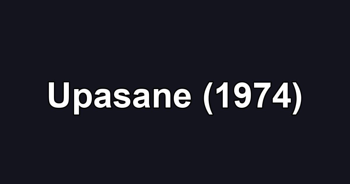 Upasane (1974)