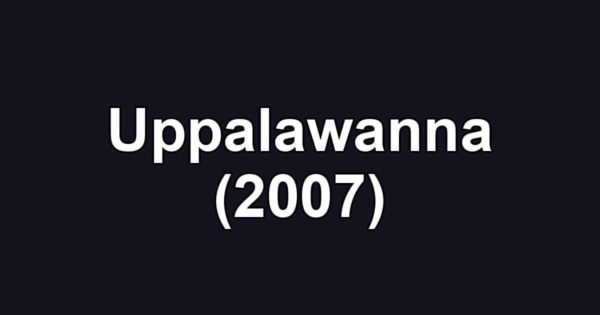 Uppalawanna (2007)