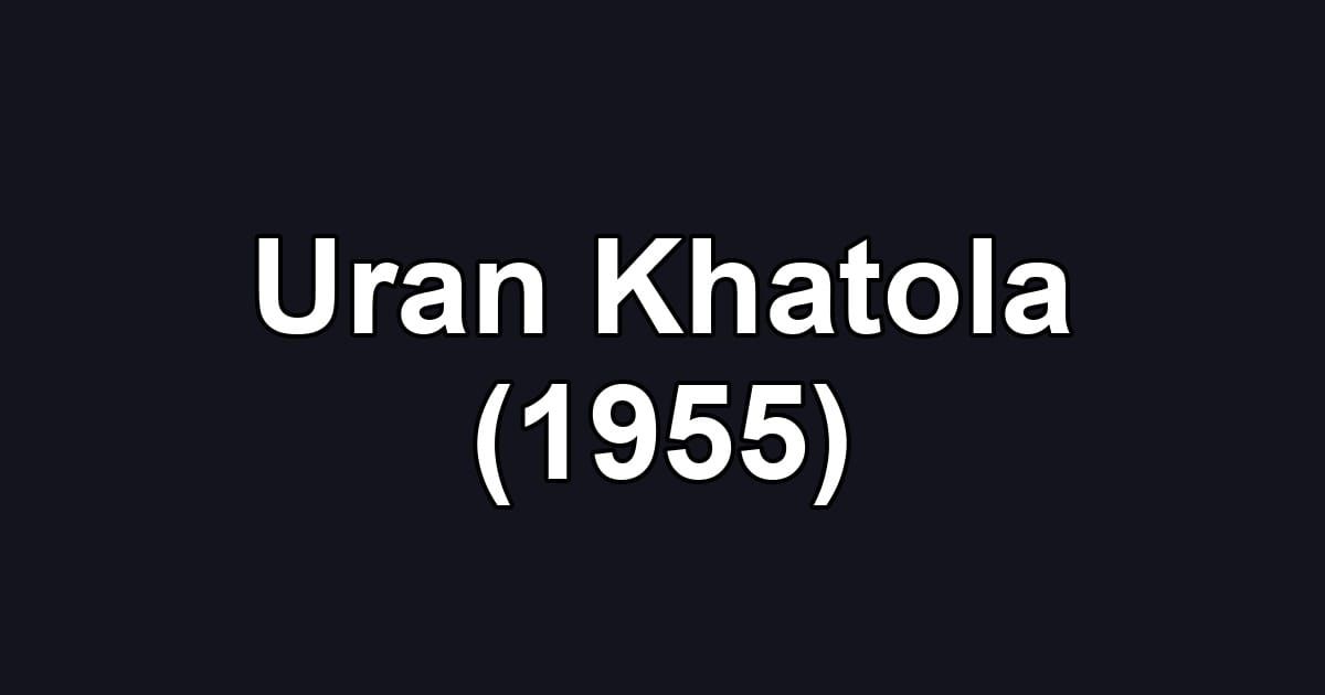 Uran Khatola (1955)
