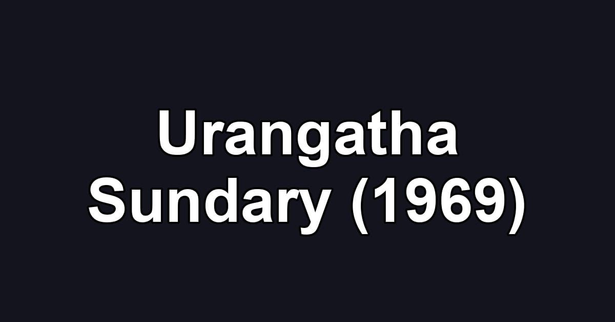 Urangatha Sundary (1969)