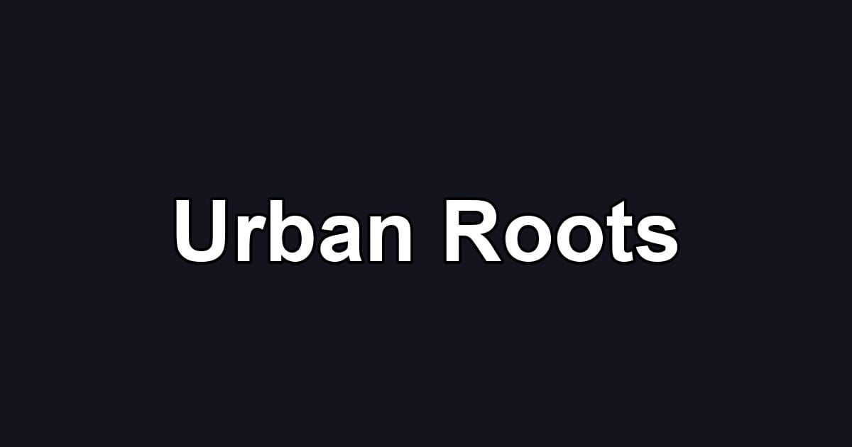 Urban Roots