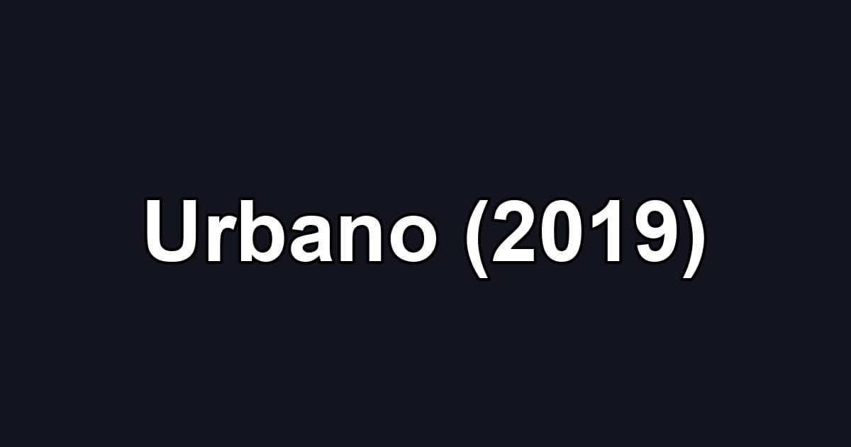 Urbano (2019)