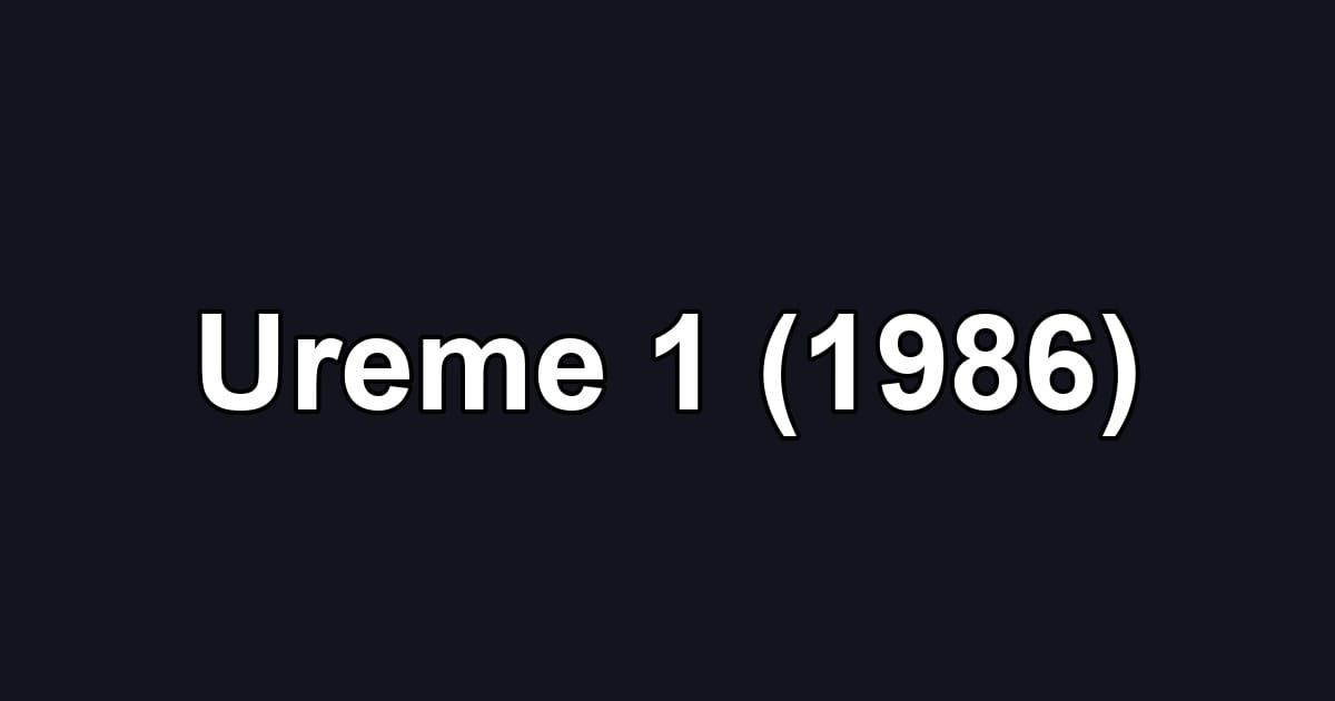 Ureme 1 (1986)