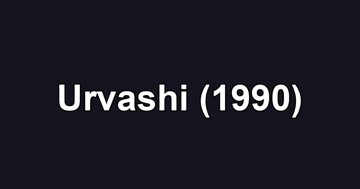 Urvashi (1990)