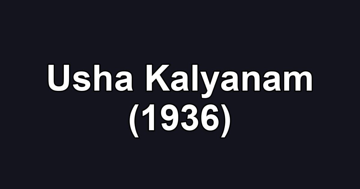 Usha Kalyanam (1936)