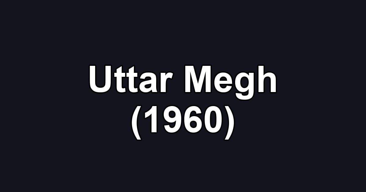 Uttar Megh (1960)