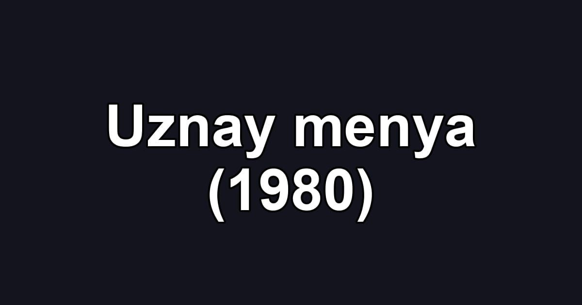 Uznay menya (1980)