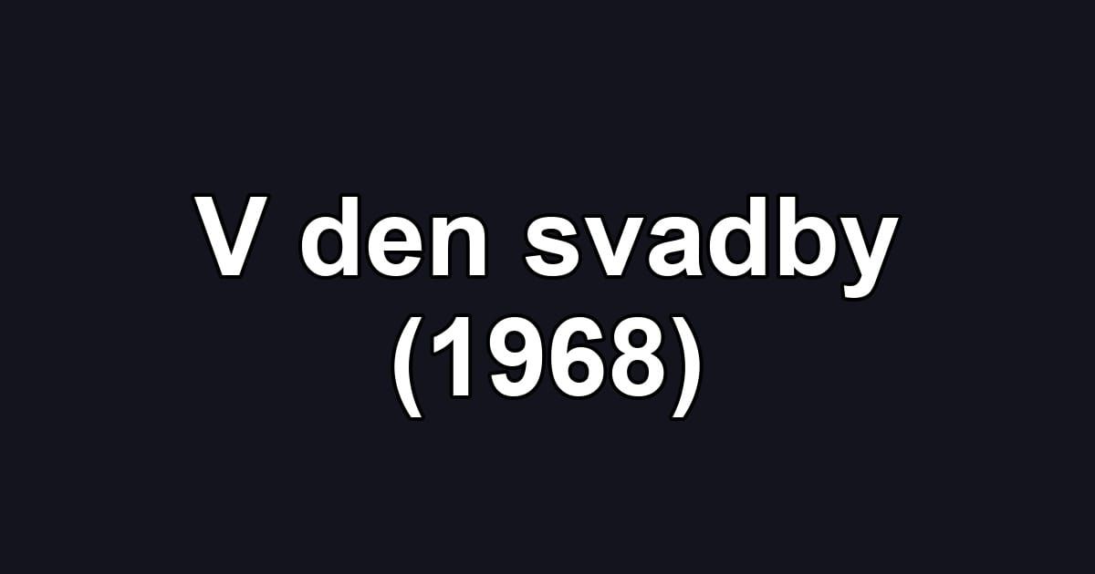 V den svadby (1968)