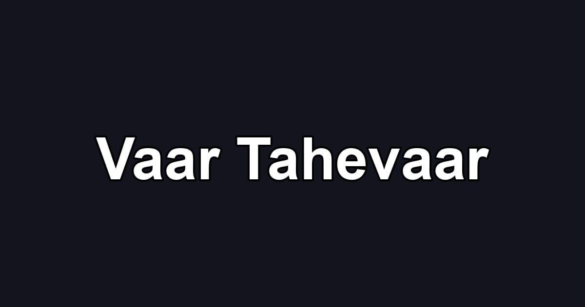 Vaar Tahevaar