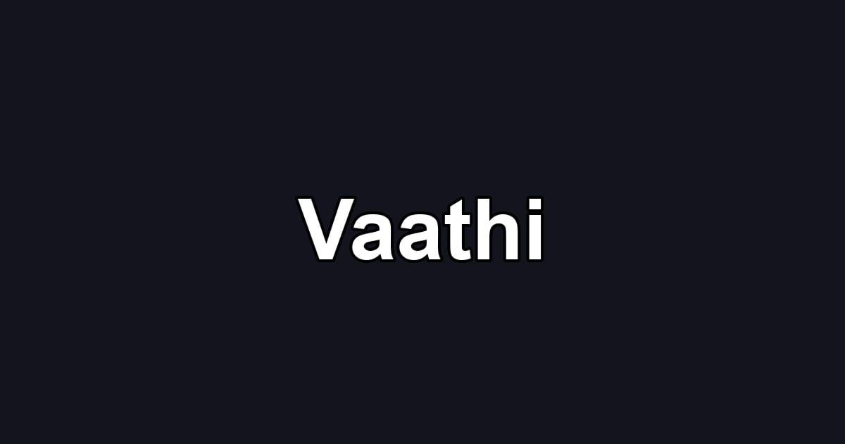 Vaathi