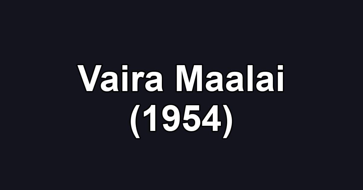 Vaira Maalai (1954)