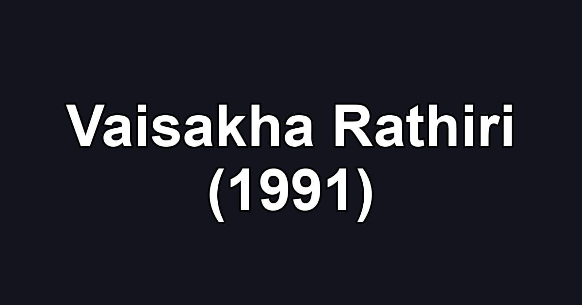 Vaisakha Rathiri (1991)