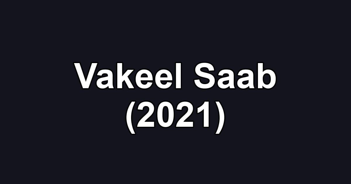 Vakeel Saab (2021)