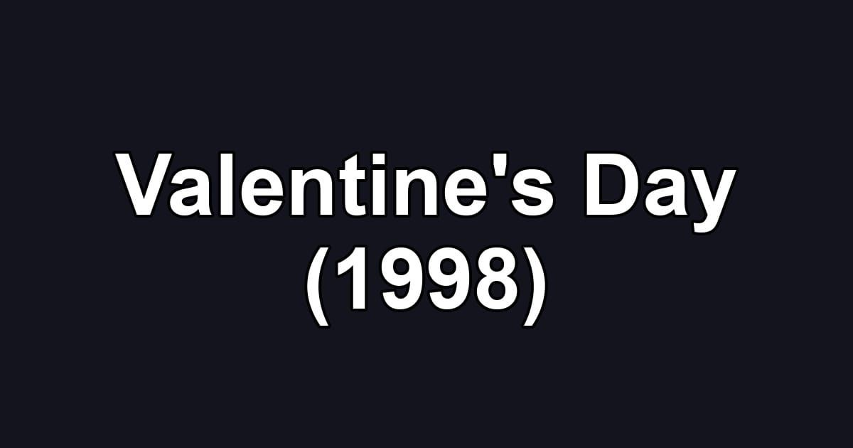 Valentine's Day (1998)