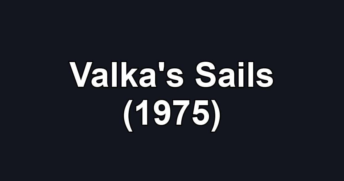 Valka's Sails (1975)