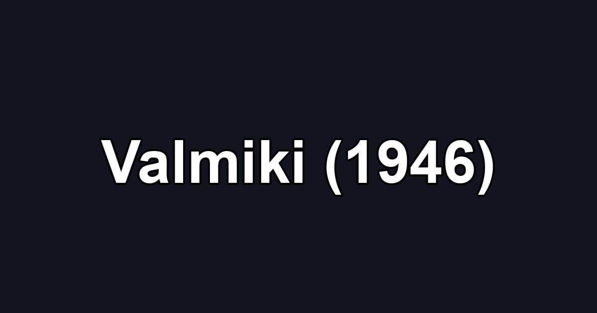Valmiki (1946)