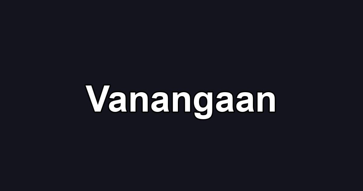 Vanangaan
