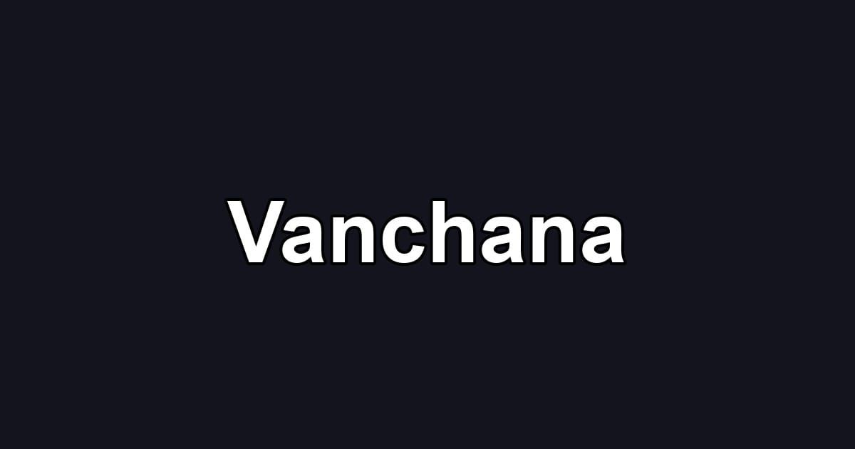 Vanchana