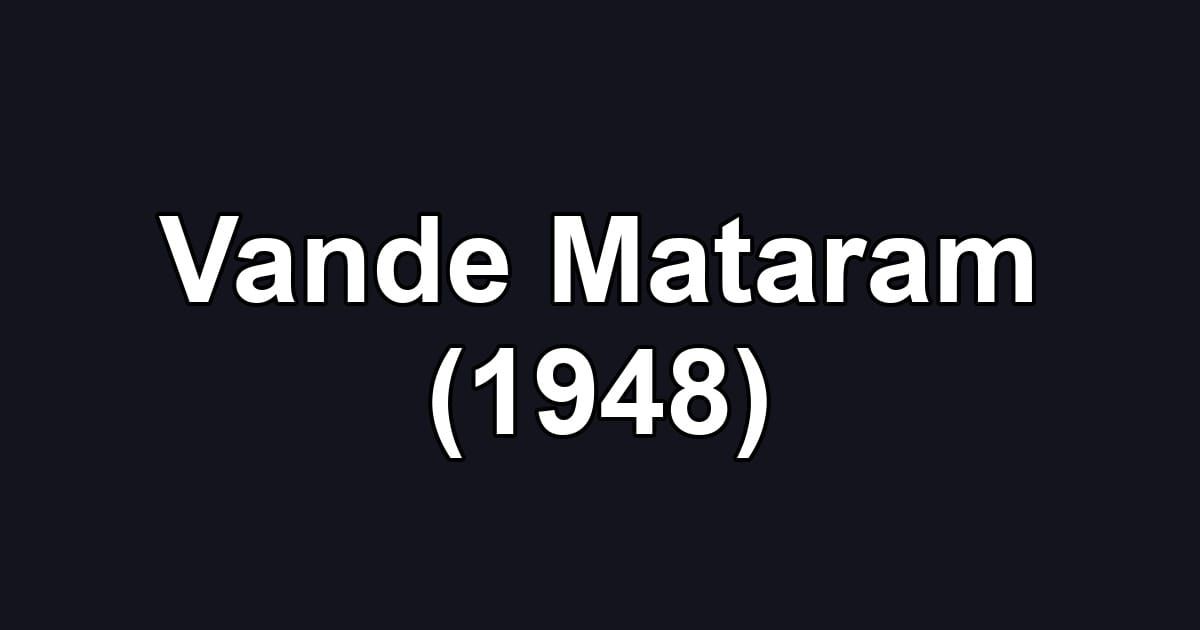 Vande Mataram (1948)