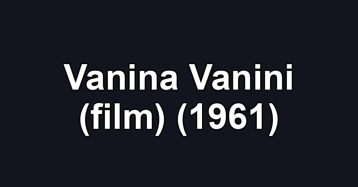 Vanina Vanini (film) (1961)
