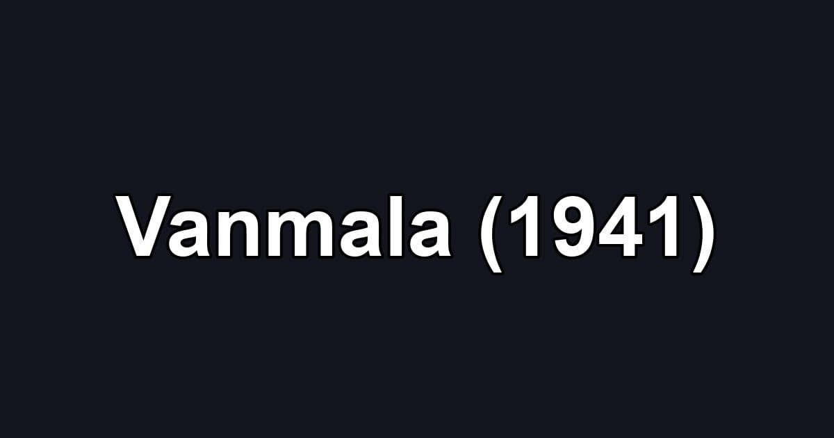 Vanmala (1941)