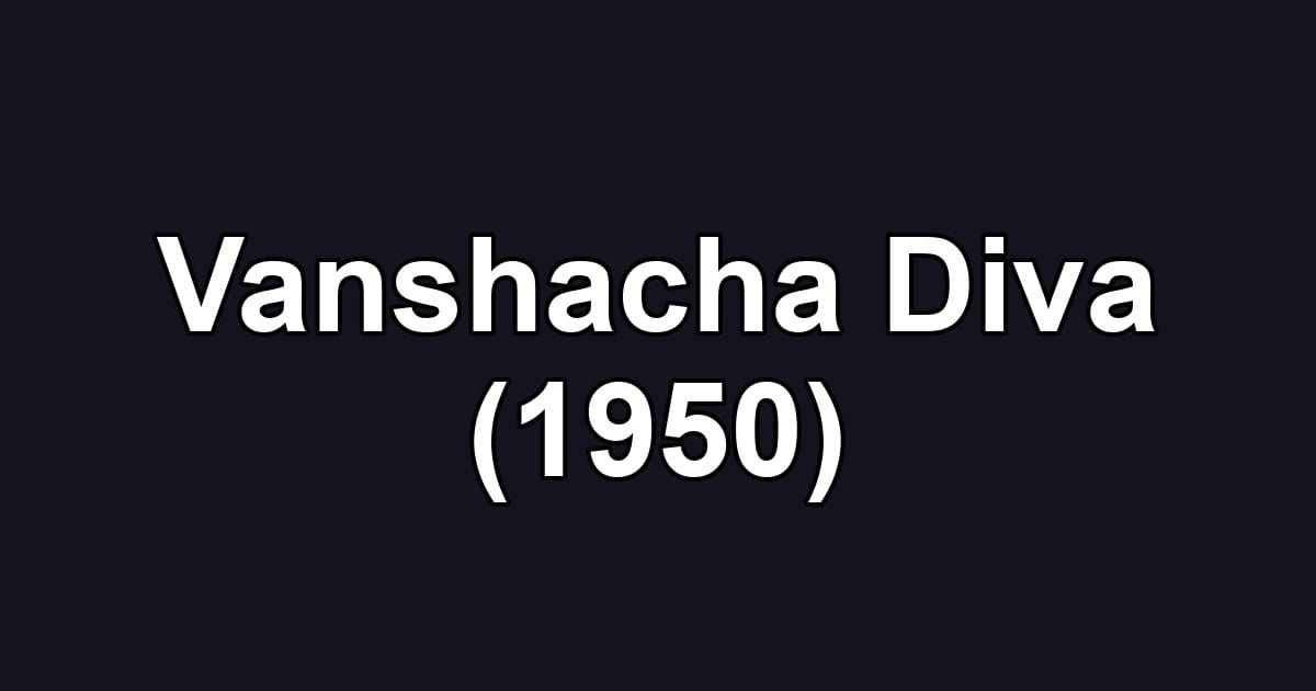 Vanshacha Diva (1950)