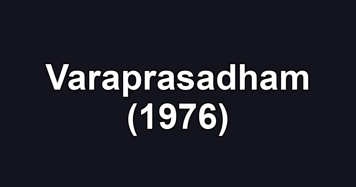 Varaprasadham (1976)