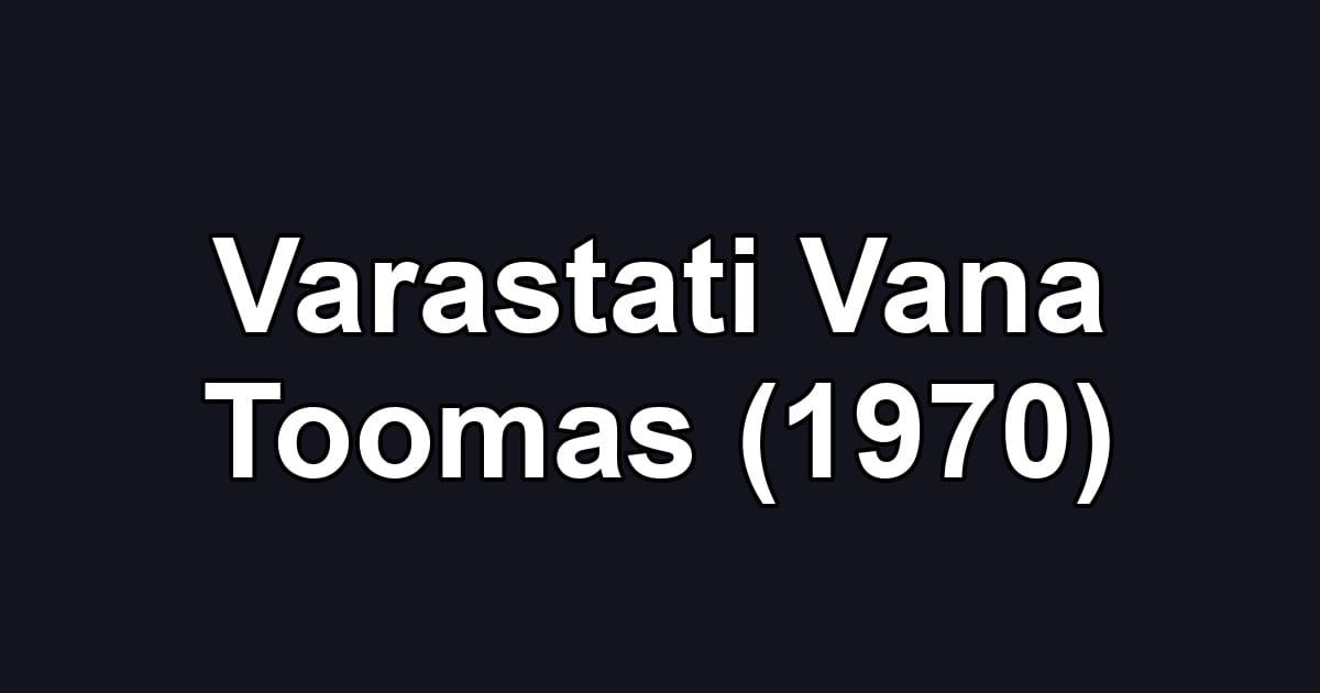 Varastati Vana Toomas (1970)
