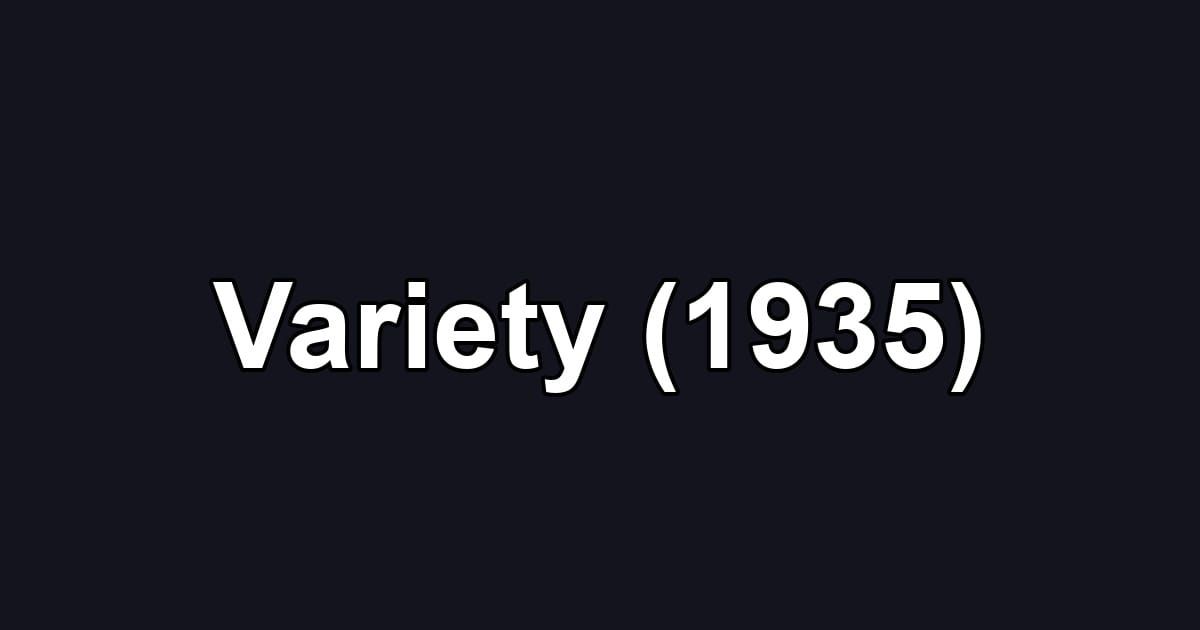 Variety (1935)