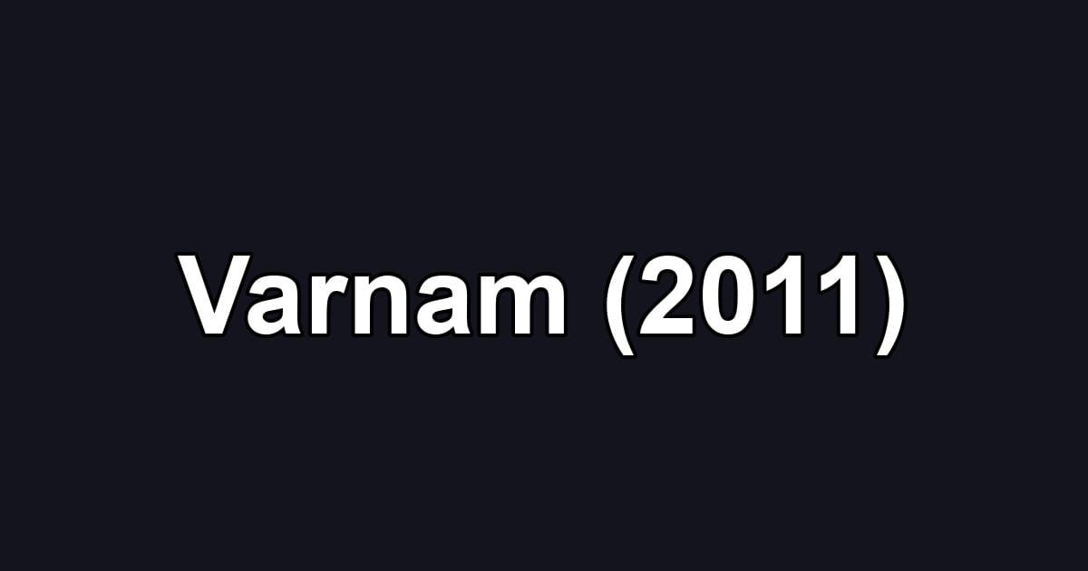 Varnam (2011)