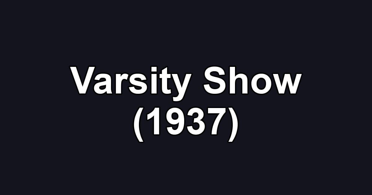 Varsity Show (1937)