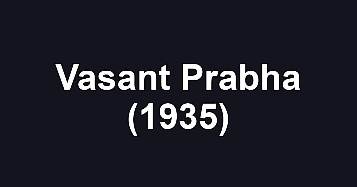 Vasant Prabha (1935)