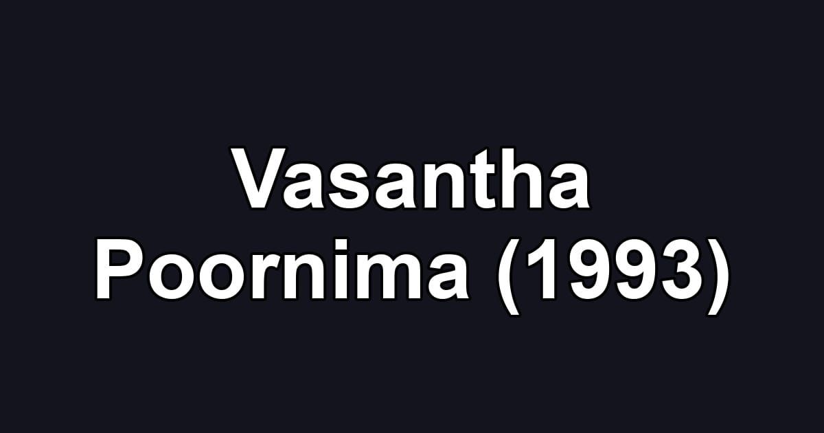 Vasantha Poornima (1993)