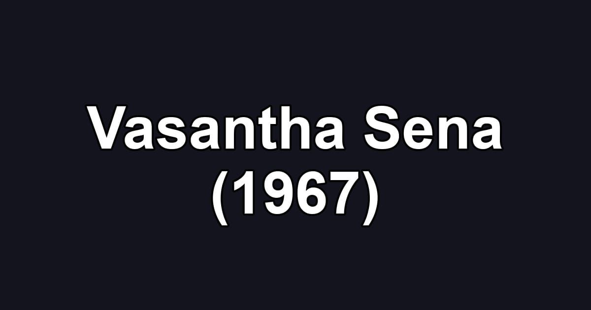 Vasantha Sena (1967)