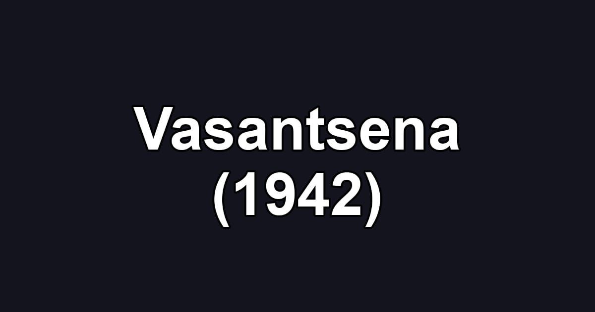 Vasantsena (1942)