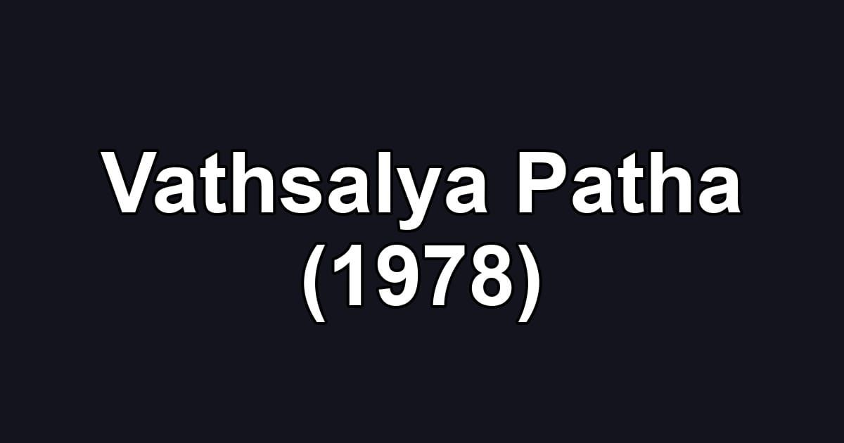 Vathsalya Patha (1978)