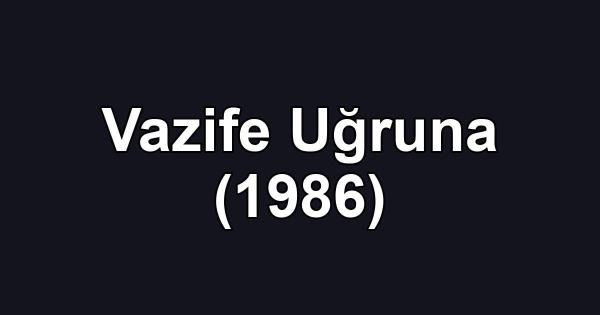 Vazife Uğruna (1986)