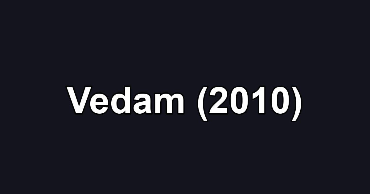 Vedam (2010)