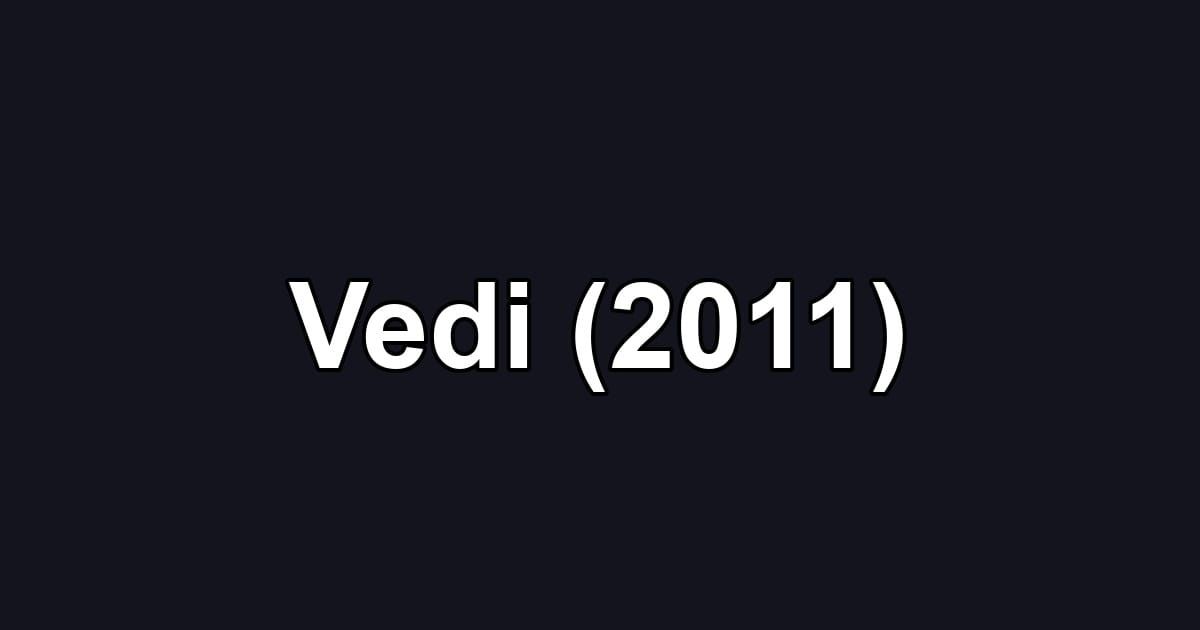Vedi (2011)