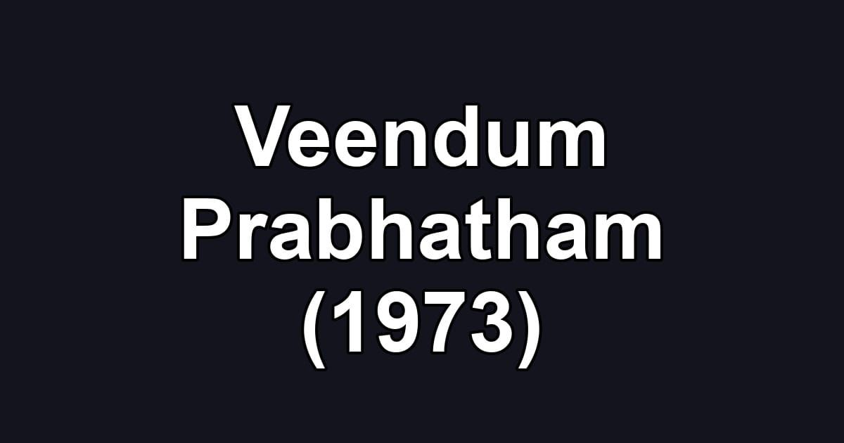 Veendum Prabhatham (1973)
