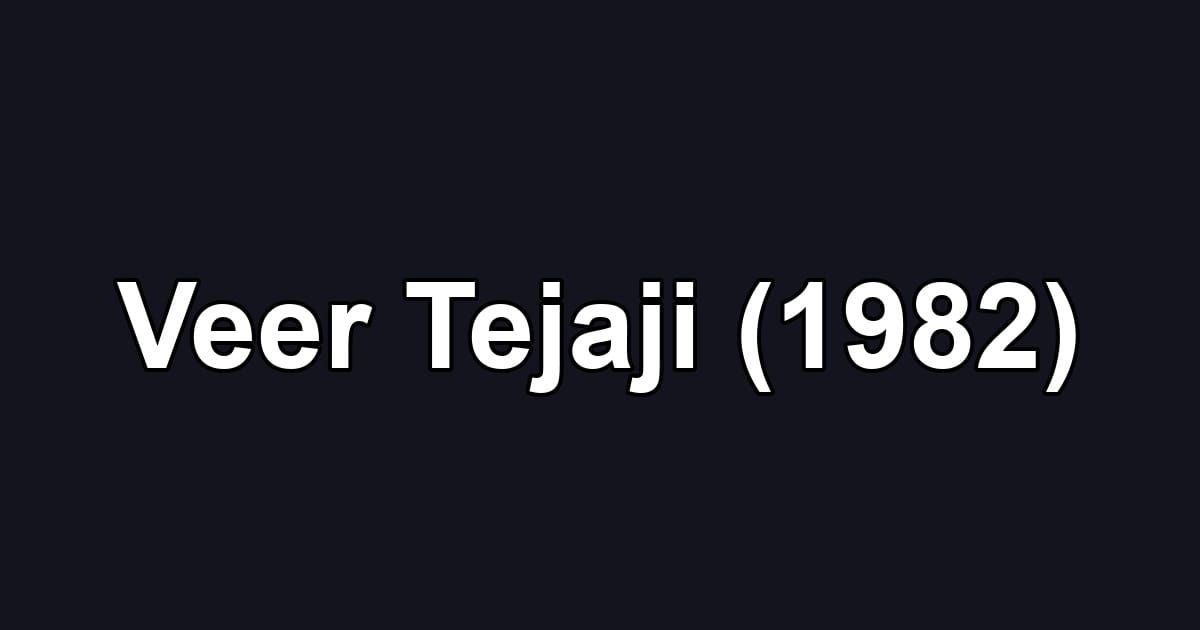 Veer Tejaji (1982)