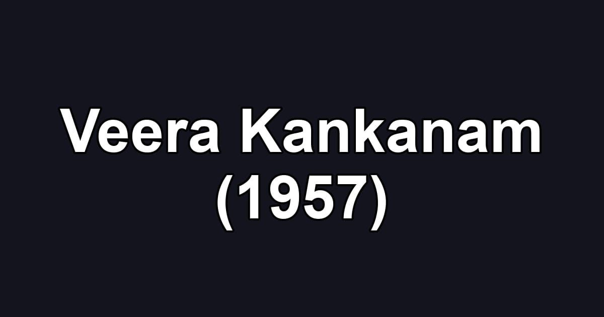 Veera Kankanam (1957)