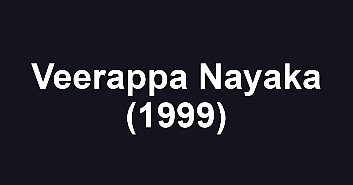 Veerappa Nayaka (1999)