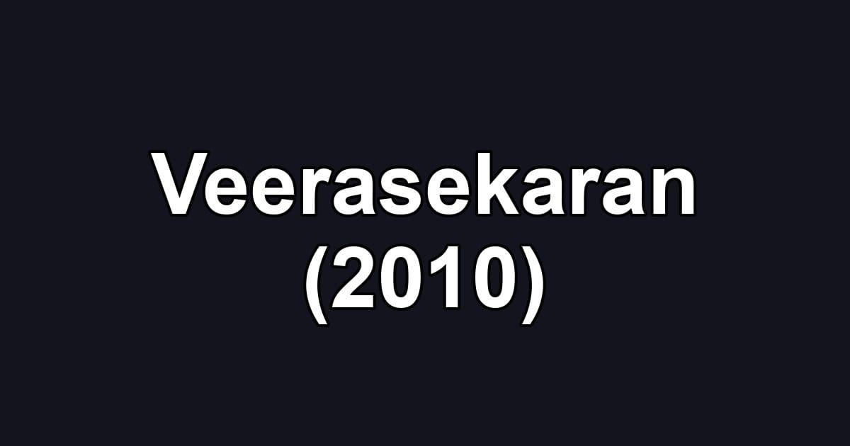 Veerasekaran (2010)