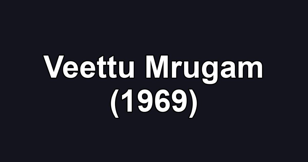 Veettu Mrugam (1969)