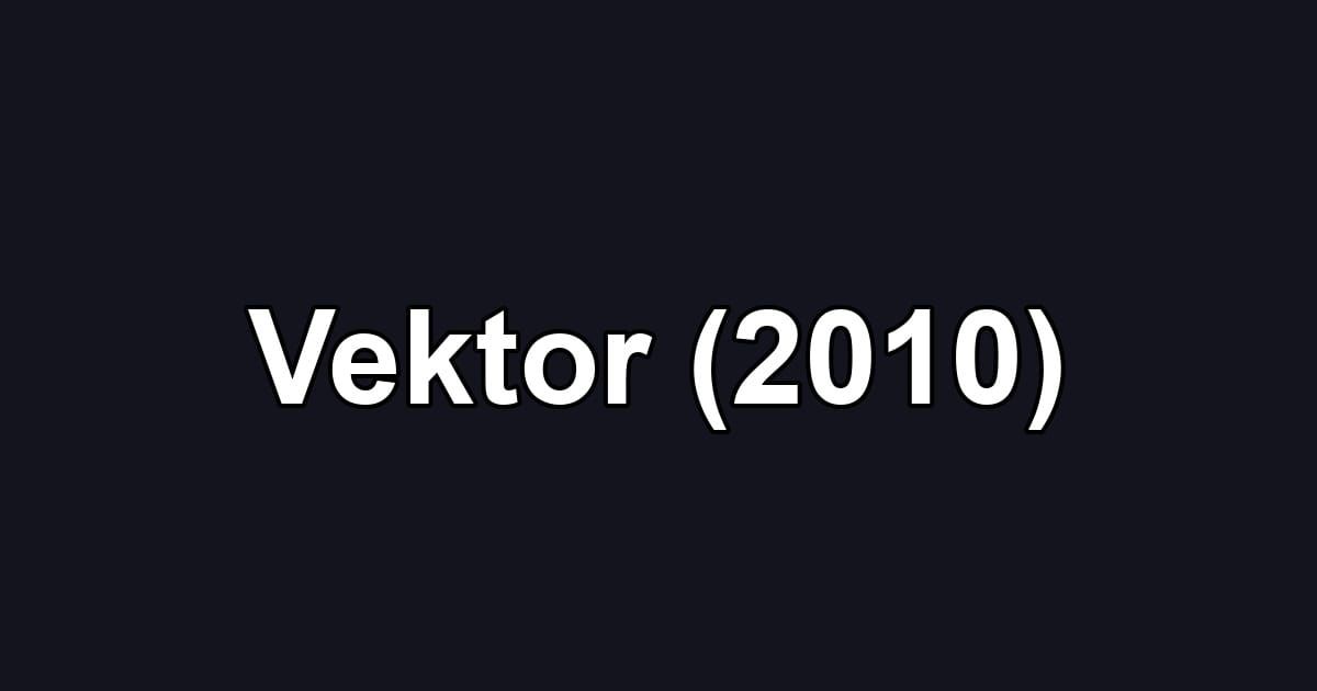 Vektor (2010)