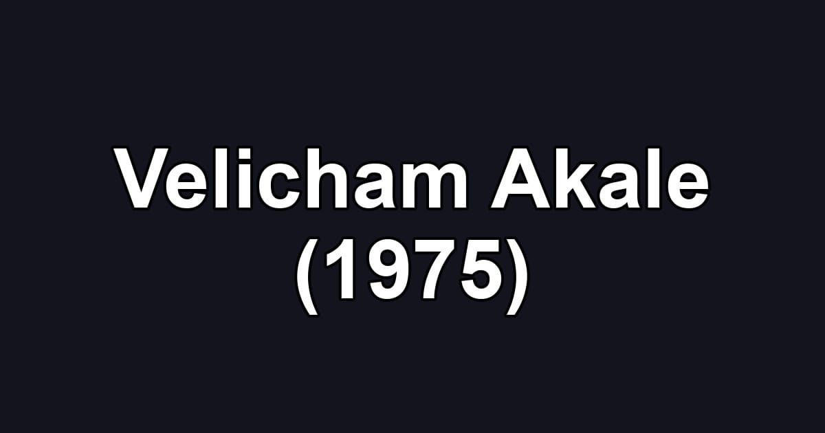 Velicham Akale (1975)