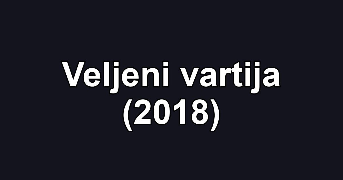Veljeni vartija (2018)