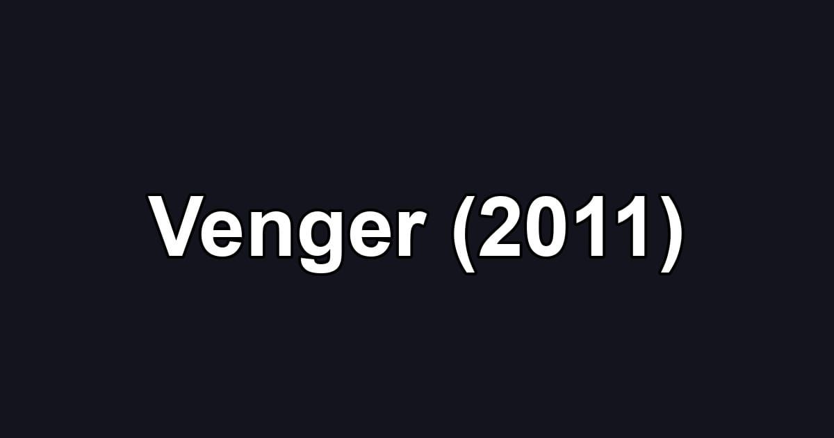 Venger (2011)