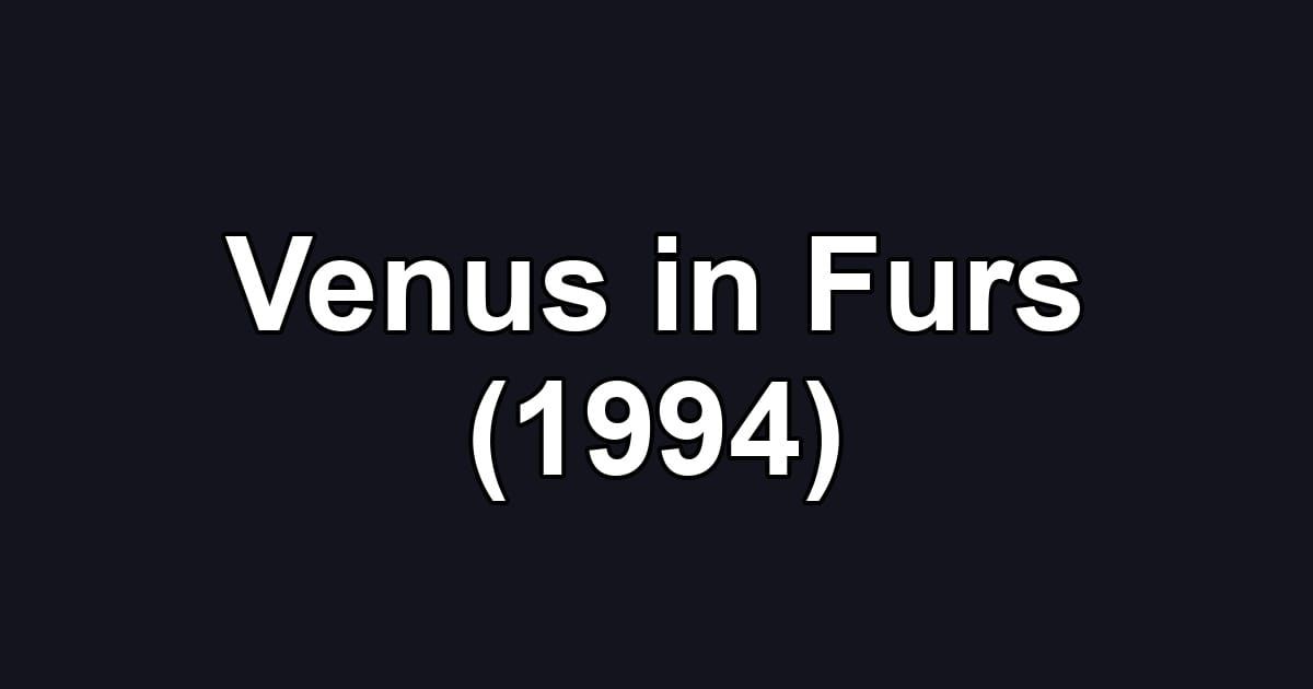 Venus in Furs (1994)